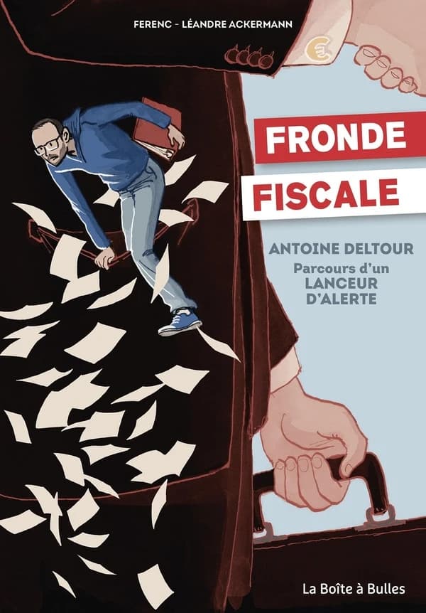 Fronde fiscale : Antoine Deltour. Parcours d'un lanceur d'alerte