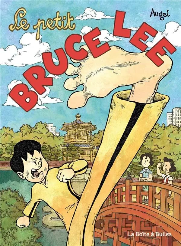 Le petit Bruce Lee : le petit dragon