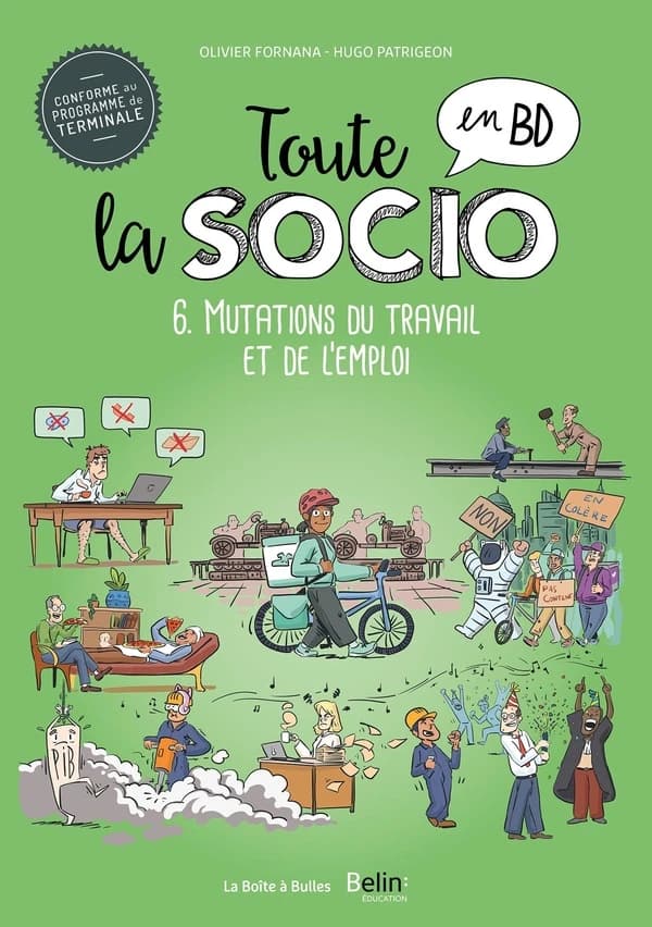 Toute la socio en BD. 6, Mutations du travail et de l'emploi