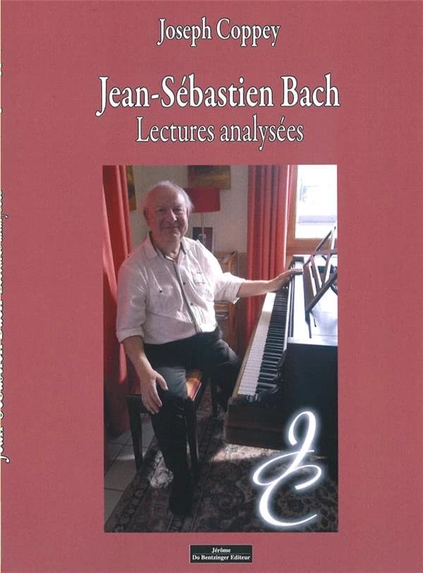 Jean-Sébastien Bach : lectures analysées. Tome 1