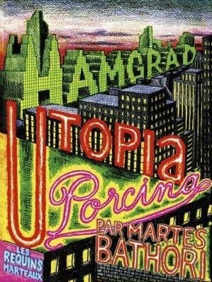 Hamgrad, utopia porcina