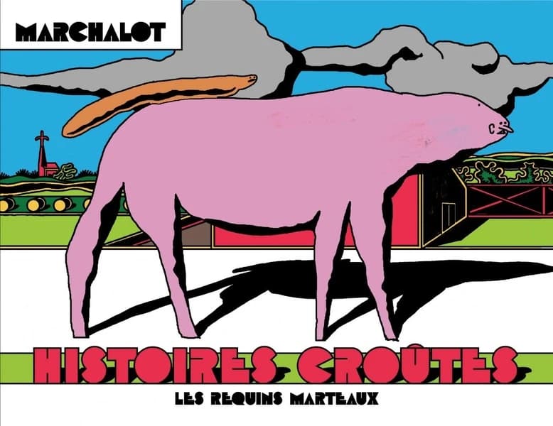 Histoires croûtes (Seconde éd. avec houit nouveaux cabochons)