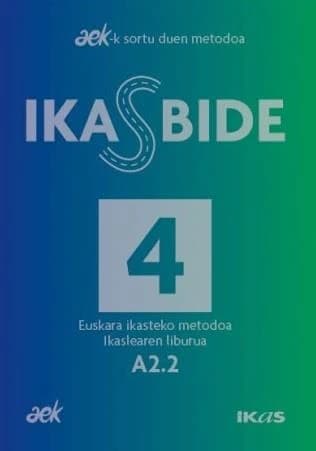 Ikasbide : metodoa. 4, Ikaslearen fitxategia : A2-2