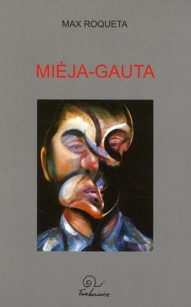 Mièja-Gauta : lo gentilòme de veire