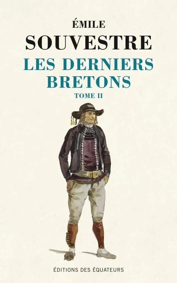 Les derniers Bretons ([Reproduction en fac-similé]) Émile Souvestre