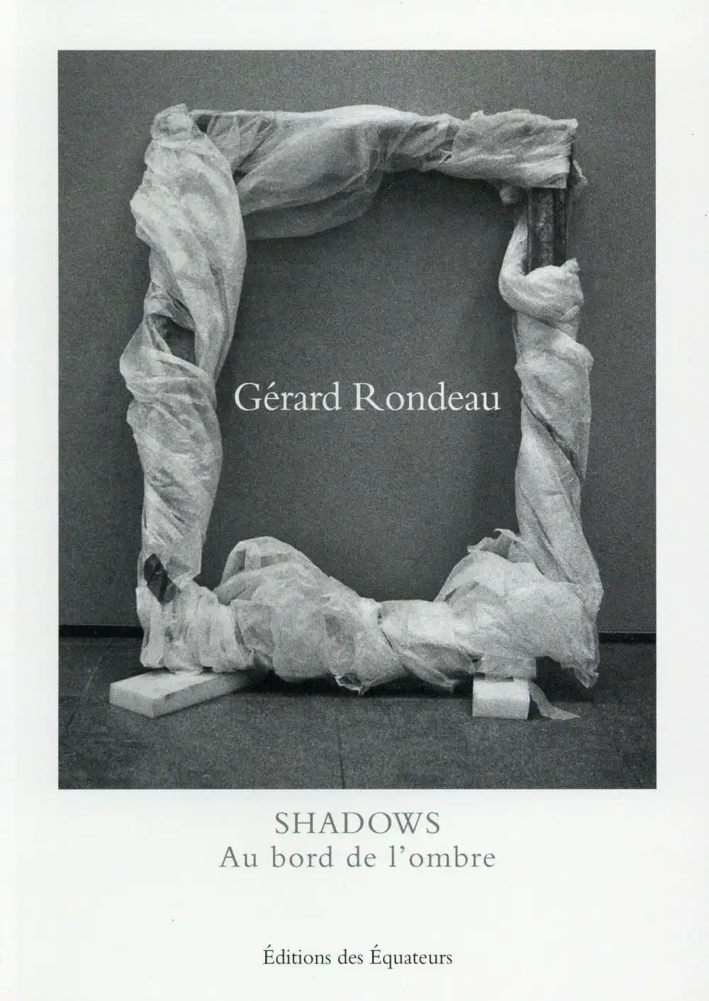 Shadows : au bord de l'ombre