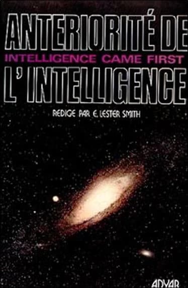 Antériorité de l'intelligence...
