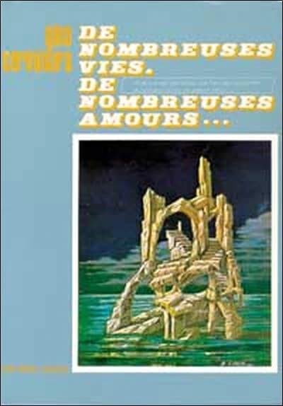 De Nombreuses vies, de nombreuses amours