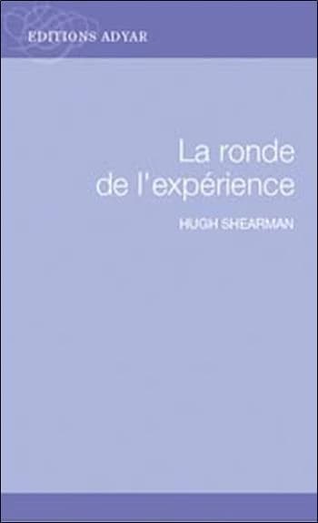 La ronde de l'expérience