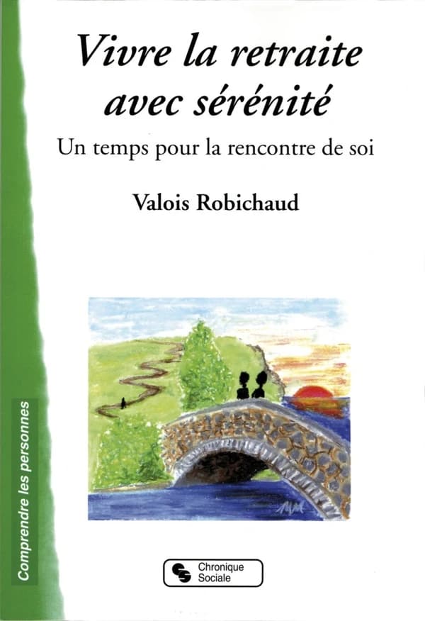 Vivre la retraite avec sérénité : Un temps pour la rencontre de soi
