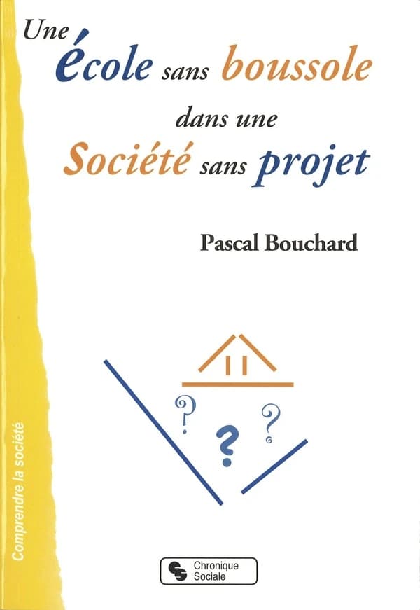 Une école sans boussole dans une société sans projet