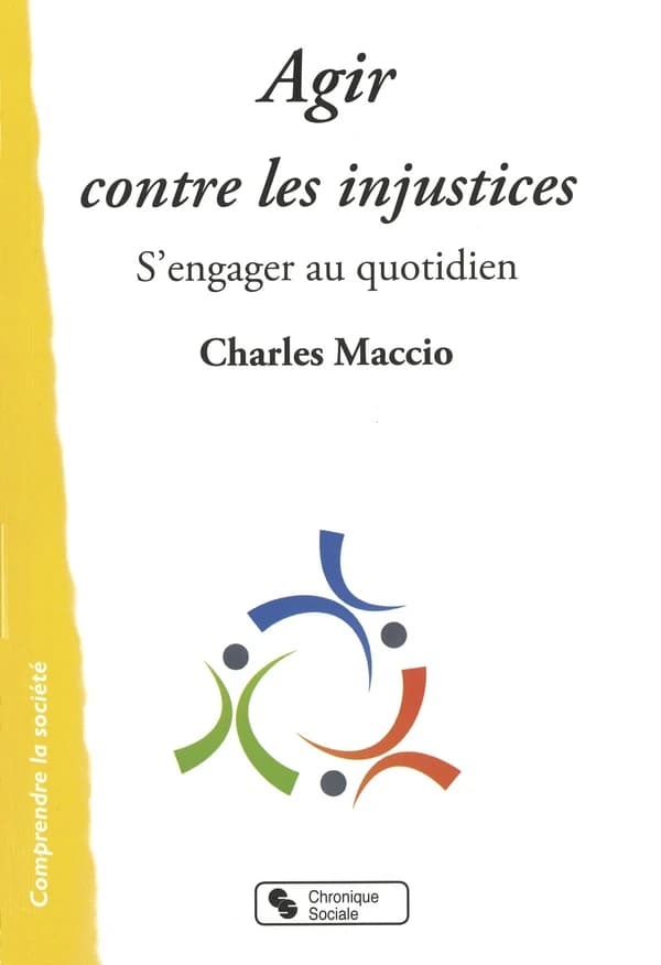 Agir contre les injustices : s'engager au quotidien