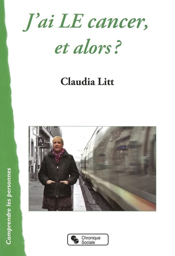J'ai le cancer, et alors ?