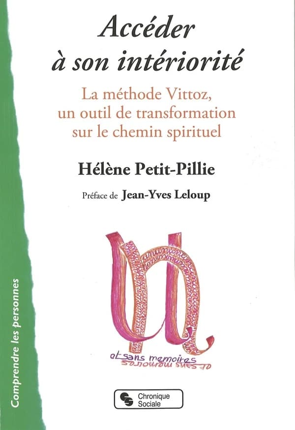 Accéder à son intériorité : Vittoz, médiations, spiritualités