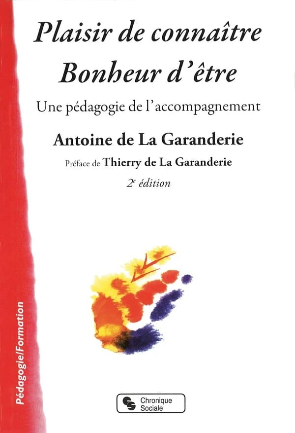 Plaisir de connaître, bonheur d’être : Une pédagogie de l'accompagnement