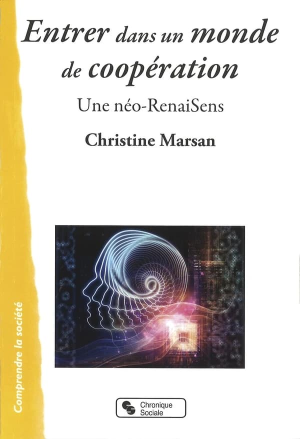 Entrer dans un monde de coopération : une néo-RenaiSens