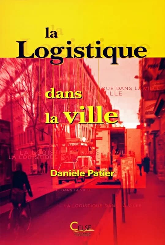 La logistique dans la ville