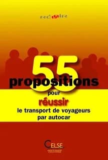 55 propositions pour réussir le transport de voyageurs par autocar