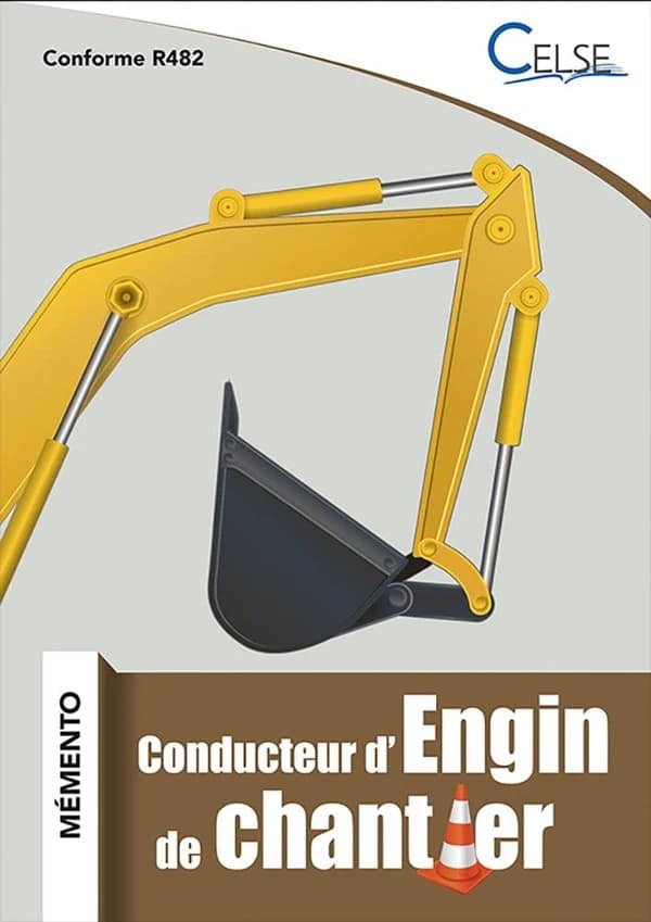 Conducteur d'engin de chant[i]er : mémento : conforme R482