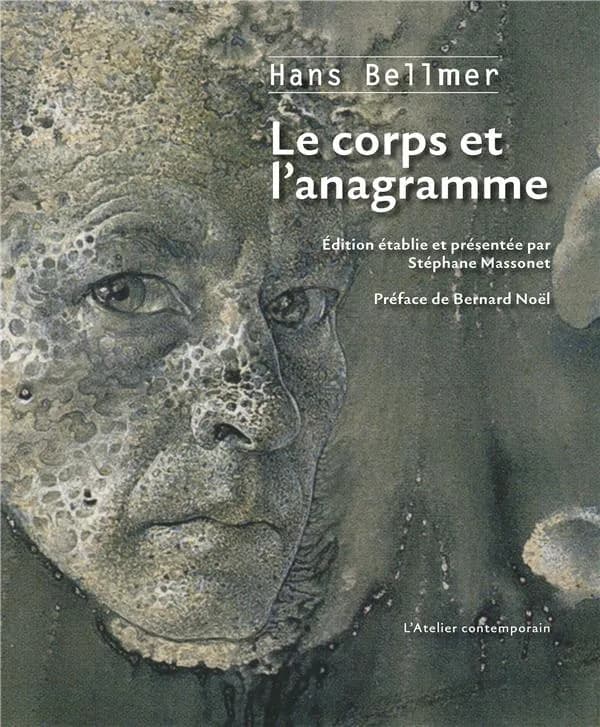 Le corps & l'anagramme