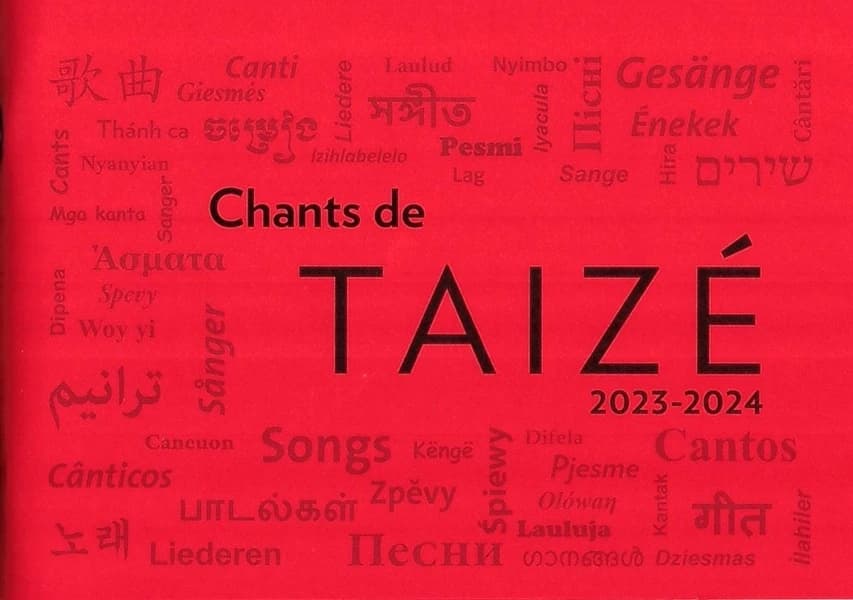 Chants de Taizé : 2024-2025 : [recueil de chants pour 1 à 4 voix] (Nouvelle éd.) [musique de divers compositeurs]