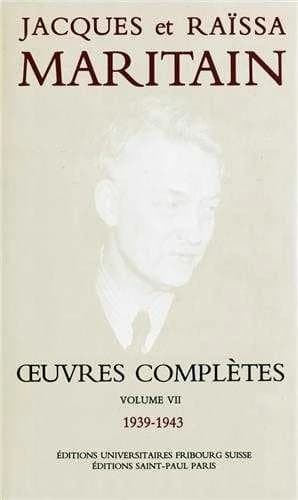 Oeuvres complètes : Volume 7 (1939-1943)