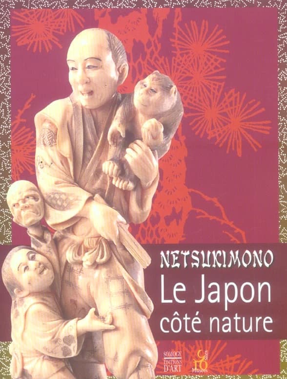 Netsukimono : le Japon côté nature
