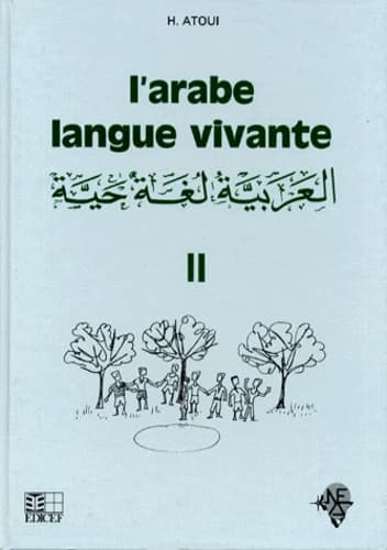 L'arabe langue vivante Volume 2
