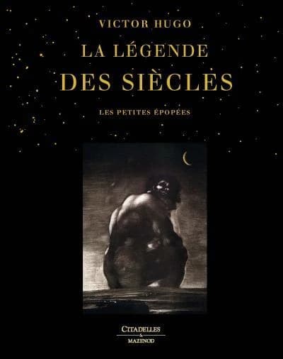 La légende des siècles : les petites épopées
