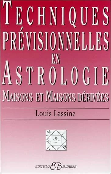 Techniques prévisionnelles en astrologie : maisons et maisons dérivées
