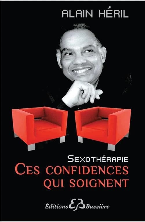 Ces confidences qui soignent : sexothérapie