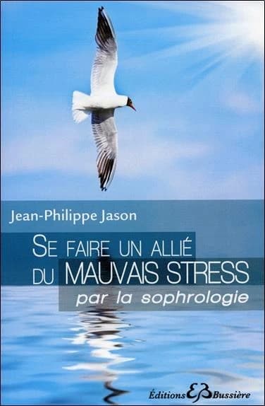 Se faire un allié du mauvais stress