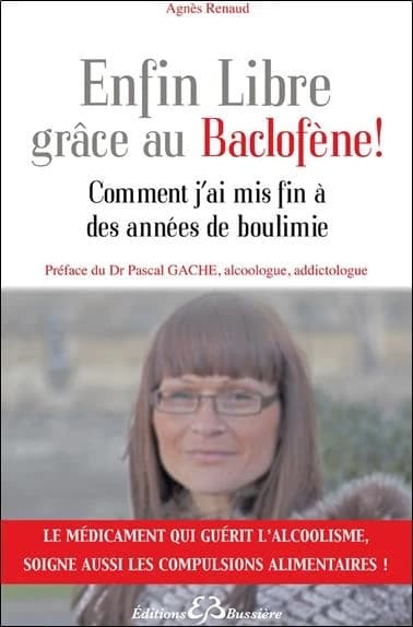 Enfin libre grâce au baclofène !