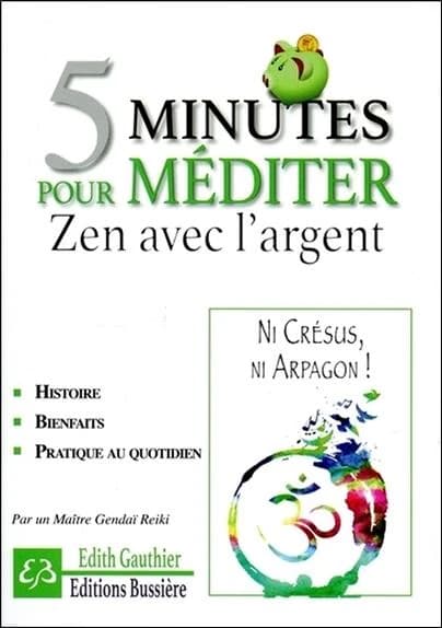 Zen avec l'argent : ni Cresus, ni Harpagon