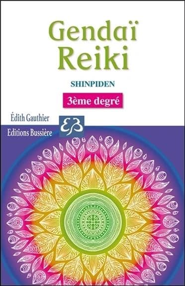 Gendaï reiki. 3ème degré, Shinpiden