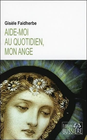 Aide-moi au quotidien, mon ange !