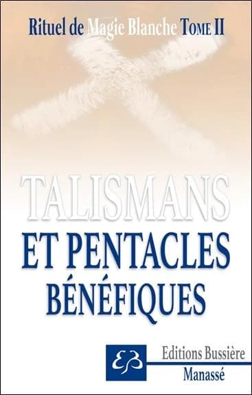 Talismans et pentacles bénéfiques