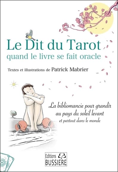 Le dit du tarot : quand le livre se fait oracle