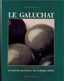 Le Galuchat : un matériau mystérieux, une technique oubliée