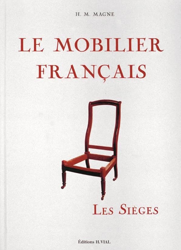 Le mobilier français : les sièges...