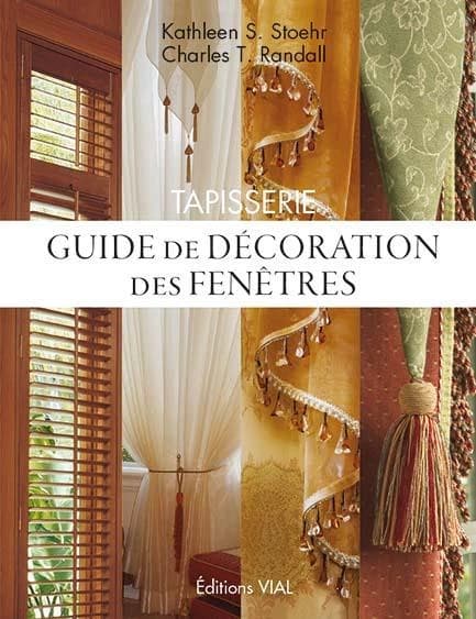 Guide de décoration des fenêtres : tapisserie