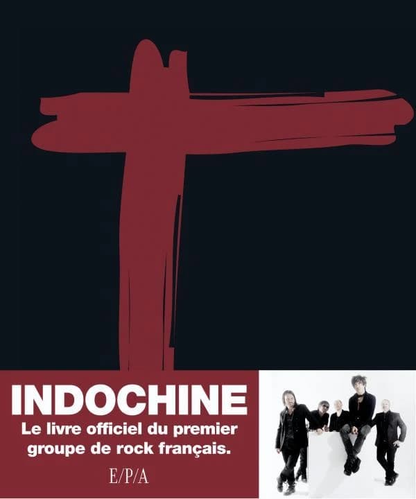 Indochine : le livre