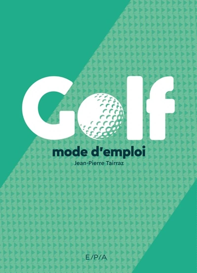 Golf  - Mode d'emploi