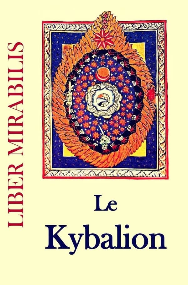 Revue liber mirabilis n.152 : Le kybalion