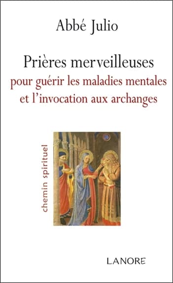 Prières merveilleuses pour guérir les maladies mentales et l'invocation aux