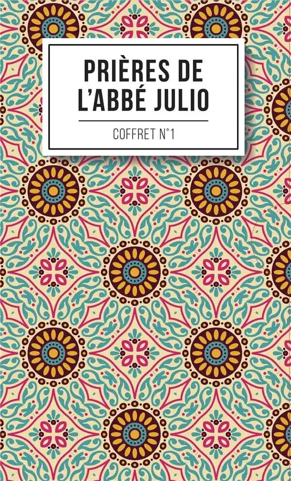 Prières de l'abbé Julio. Coffret n° 1