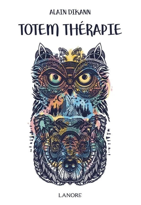 Totem thérapie : à la rencontre de son totem pour retrouver l'élan vital