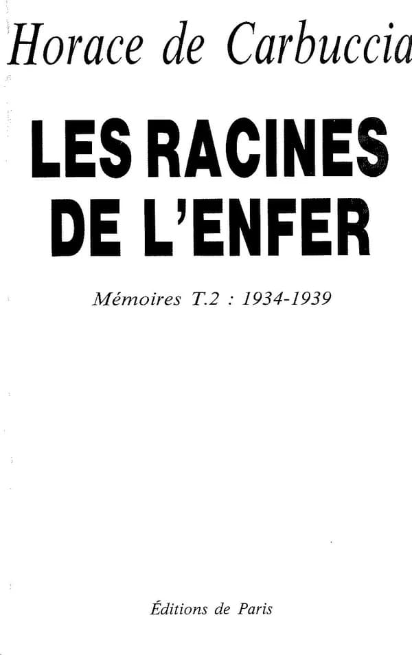 Les Racines de l'enfer : 1934-1939