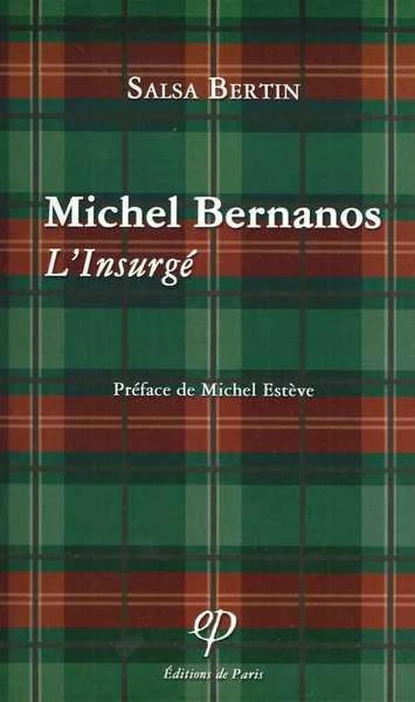 Michel Bernanos, l'insurgé