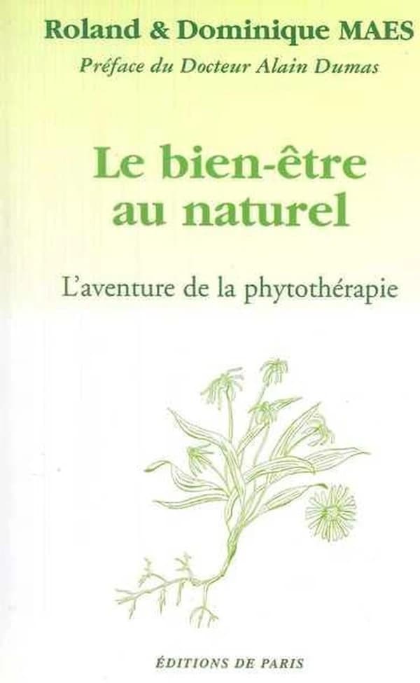 Le bien-être au naturel : l'aventure de la phytothérapie
